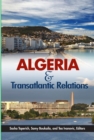 Image for Algeria &amp; Transatlantic Relations