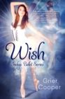 Image for Wish (Indigo Ballet Series #1)