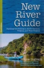 Image for New River Guide : Paddling and Fishing in North Carolina, Virginia, and West Virginia