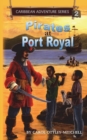 Image for Pirates at Port Royal : Caribbean Adventure Series Book 2