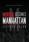 Image for Murder Becomes Manhattan