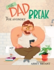 Image for The Dad Break