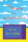 Image for The State That Springfield Is In