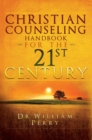 Image for Christian Counseling Handbook For The 21st Century