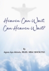 Image for Heaven Can Wait, Heaven Can Wait?