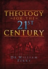 Image for Theology for the 21st Century