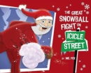 Image for The Great Snowball Fight on Icicle Street