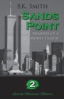 Image for Sands Point - Memoirs of a Money Trader