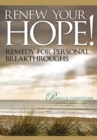 Image for Renew Your Hope!: Remedy for Personal Breakthroughs