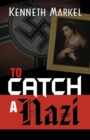 Image for To Catch a Nazi