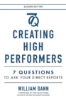 Image for Creating High Performers - 2nd Edition : 7 Questions to Ask Your Direct Reports