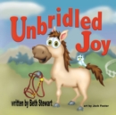 Image for Unbridled Joy