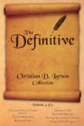 Image for Christian D. Larson - The Definitive Collection - Volume 4 of 6
