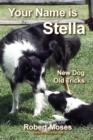 Image for Your Name Is Stella