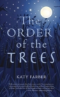 Image for Order of the Trees