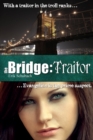 Image for Bridge: Traitor