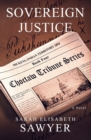 Image for Sovereign Justice (Choctaw Tribune Series, Book 4)