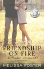 Image for Friendship on Fire (Love in Bloom: The Bradens)