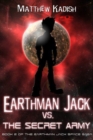 Image for Earthman Jack vs. The Secret Army