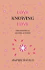 Image for Love Knowing Love