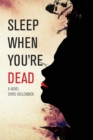 Image for Sleep When You're Dead