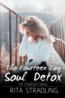 Image for The Fourteen Day Soul Detox : The Complete Serial