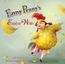 Image for Enny Penny&#39;s Easter Wish