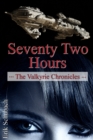 Image for Valkyrie Chronicles: Seventy Two Hours