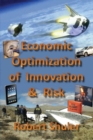 Image for Economic Optimization of Innovation &amp; Risk