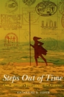 Image for Steps Out of Time: One Woman&#39;s Journey on the Camino