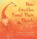 Image for How Giraffes Found Their Hearts
