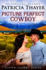 Image for Picture Perfect Cowboy