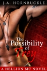 Image for Possibility of Trey (A Hellion MC Novel)