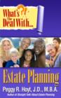 Image for What&#39;s the Deal with Estate Planning?