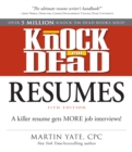 Image for Knock Em Dead Resumes 11th edition: A Killer Resume Gets More Job Interviews