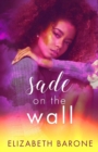 Image for Sade on the Wall
