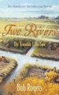 Image for Two Rivers