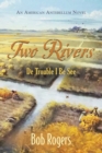 Image for Two Rivers