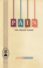 Image for PAIN: The Board Game