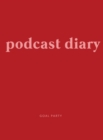 Image for Podcast Diary