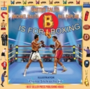 Image for B Is for Boxing
