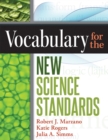 Image for Vocabulary for the New Science Standards