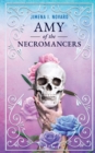 Image for Amy of the Necromancers