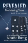 Image for Revealed : The Missing Years