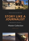 Image for Story Like a Journalist