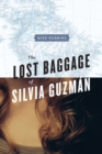Image for The Lost Baggage of Silvia Guzm?n