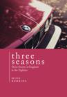Image for Three Seasons: Three Stories of England in the Eighties
