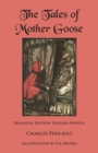 Image for The Tales of Mother Goose : Bilingual Edition: English-French