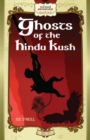 Image for Ghosts of the Hindu Kush: Red Hand Adventures, Book 5