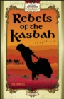 Image for Rebels of the Kasbah
